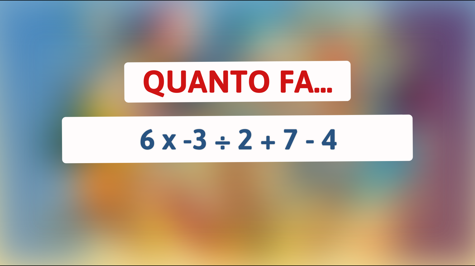 \"Questo indovinello matematico sta facendo impazzire tutti: Sei abbastanza intelligente da risolverlo?\""